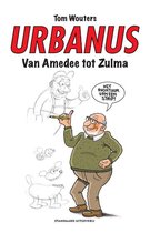Urbanus  -   Urbanus Van Amedee tot Zulma