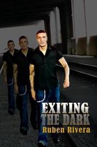 Exiting the Dark