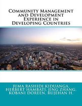 Community Management and Development Experience in Developing Countries