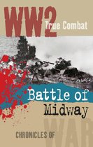 The Battle of Midway (True Combat)