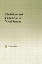 Interactions Between Markedness And Faithfulness Constraints
