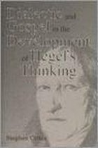 Dialectic and Gospel in the Development of Hegel's Thinking