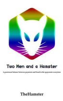 Two Men and a Hamster