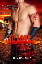 Vampire Assassin League 21 - To Love