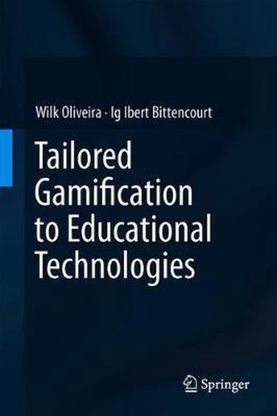 Tailored Gamification to Educational Technologies - cover