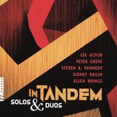 In Tandum: Solos & Duos