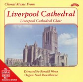 Choral Music from Liverpool Cathedral