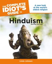 The Complete Idiots Guide to Hinduism 2n