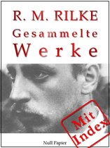 Gesammelte Werke bei Null Papier - Rilke - Gesammelte Werke