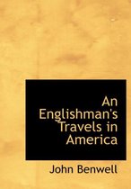 An Englishman's Travels in America