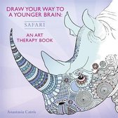 Draw Your Way to a Younger Brain: Safari