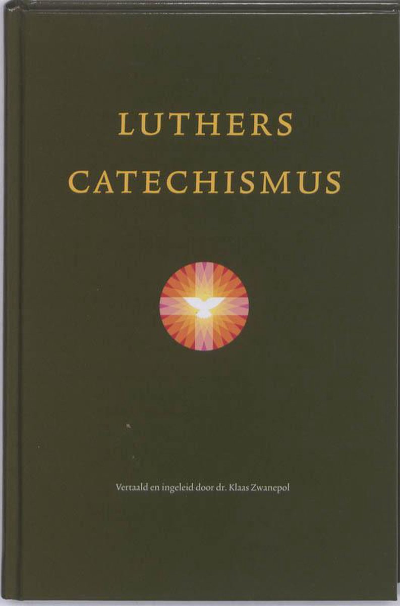 Groene kaft met 'LUTHERS CATECHISMUS' in goudkleurige letters en een symbool van een duif in een cirkel.