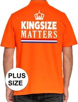 Koningsdag poloshirt / polo t-shirt Kingsize Matters oranje voor heren - Koningsdag kleding/ shirts 3XL