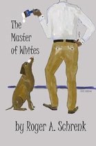 The Master of Whites