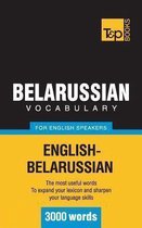 Belarussian Vocabulary for English Speakers - 3000 Words