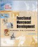 Functional Movement Development Across The Lifespan