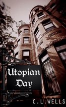 Utopian Day