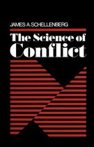 The Science of Conflict