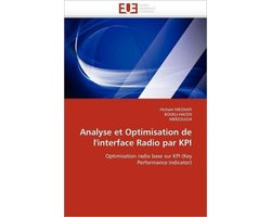 Analyse et Optimisation de l'interface Radio par KPI
