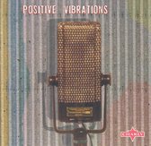 Positive Vibrations