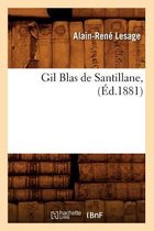 Litterature- Gil Blas de Santillane, (�d.1881)