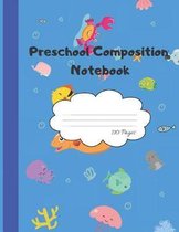 Preschool Composition Notebook