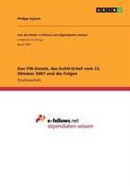 Das VW-Gesetz, Das Eugh-Urteil Vom 23. Oktober 2007 Und Die Folgen