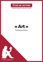 Fiche de lecture - Art de Yasmina Reza (Fiche de lecture)
