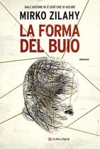 La forma del buio