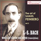 The art of Samuel Feinberg, Vol. 3: J.S. Bach works for clavier and organ