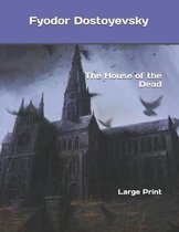 The House of the Dead