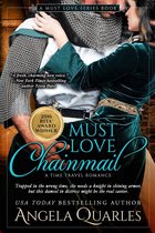 Must Love Time Travel Series 2 - Must Love Chainmail