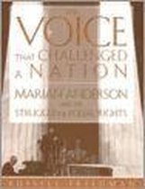 Voice that Challenged a Nation