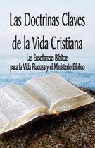 Las Doctrinas Claves de la Vida Cristiana (Edici n del Maestro)