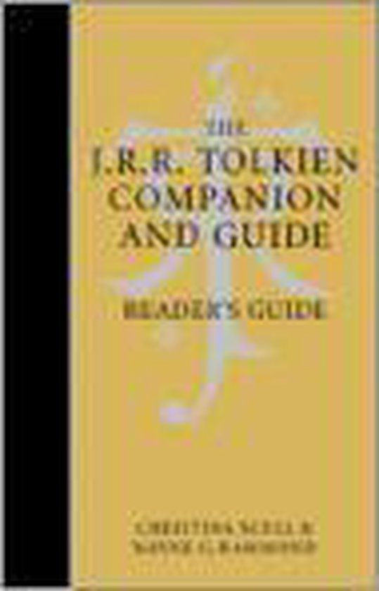 The J.R.R. Tolkien Companion And Guide: Reader's Guide