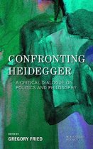 New Heidegger Research- Confronting Heidegger