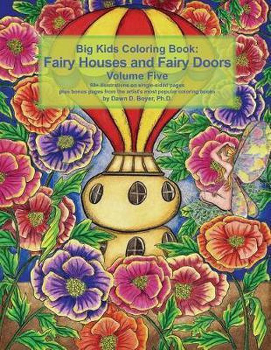 Big Kids Coloring Books Big Kids Coloring Book Fairy Houses and Fairy