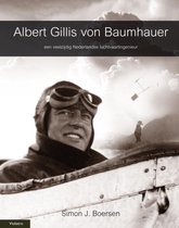 Luchtvaart Historie  -   Albert Gillis von Baumhauer