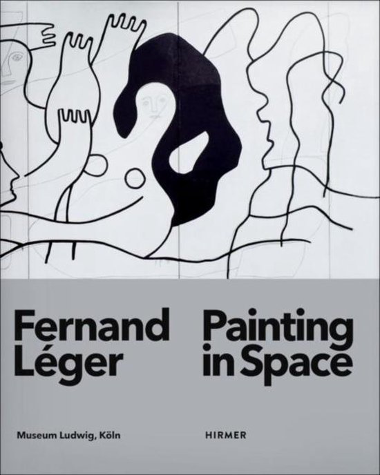 Fernand Leger Painting In Space - cover