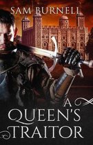 A Queen's Traitor