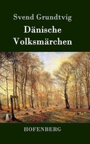 Danische Volksmarchen