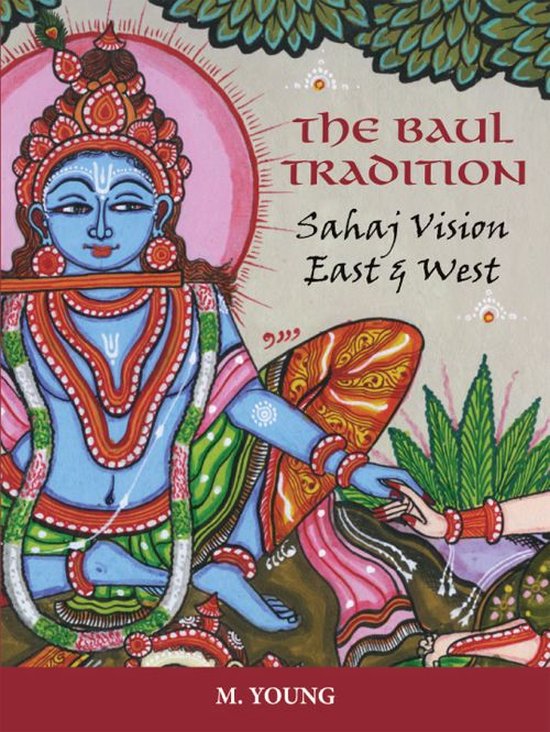 Boek 'The Baul Tradition' met een blauwe godheid die fluit speelt, omringd door traditionele Indiase kunst.