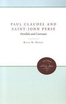 Paul Claudel and Saint-John Perse