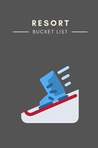 Resort Bucket List