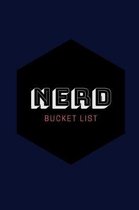 Nerd Bucket List