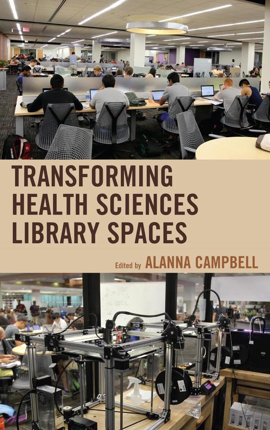 Medical Library Association Books Series Transforming Health Sciences