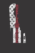 Delaware Notebook
