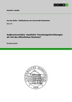 Außeruniversitäre 'staatliche' Forschungseinrichtungen als Teil des öffentlichen Dienstes?