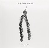 The Camera And Film - You And Me (LP)