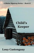 Charlie Henson- Child's Keeper